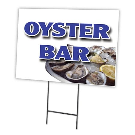 Signmission Oyster Bar Yard Sign & Stake outdoor plastic coroplast window, C-1216 Oyster Bar C-1216 Oyster Bar